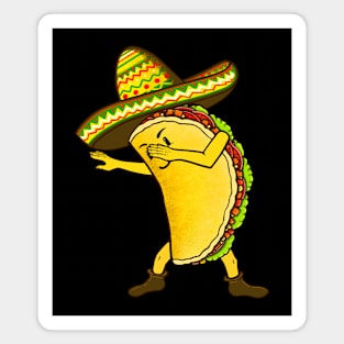 Tacos dabbing tacos lover Mexican food Magnet